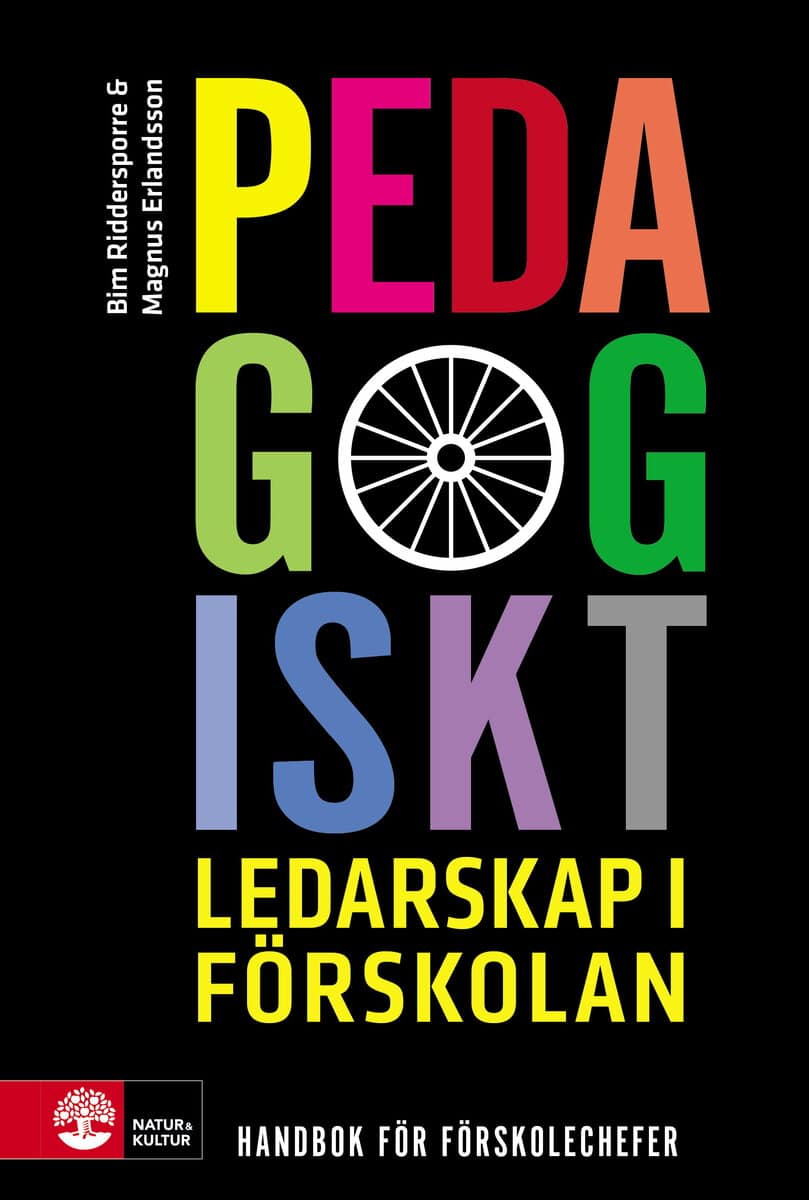 Riddersporre, Bim ; Erlandsson, Magnus : Pedagogiskt ledarskap i förskola
