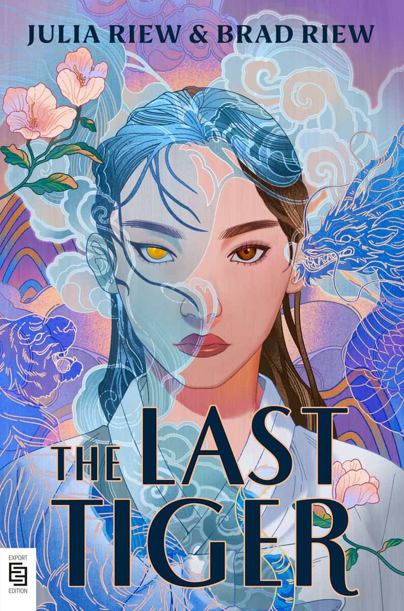 Riew, Julia ; Riew, Brad : The Last Tiger