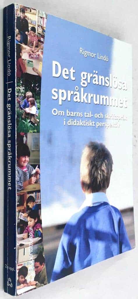 Rigmor Lindö : Det gränslösa språkrummet