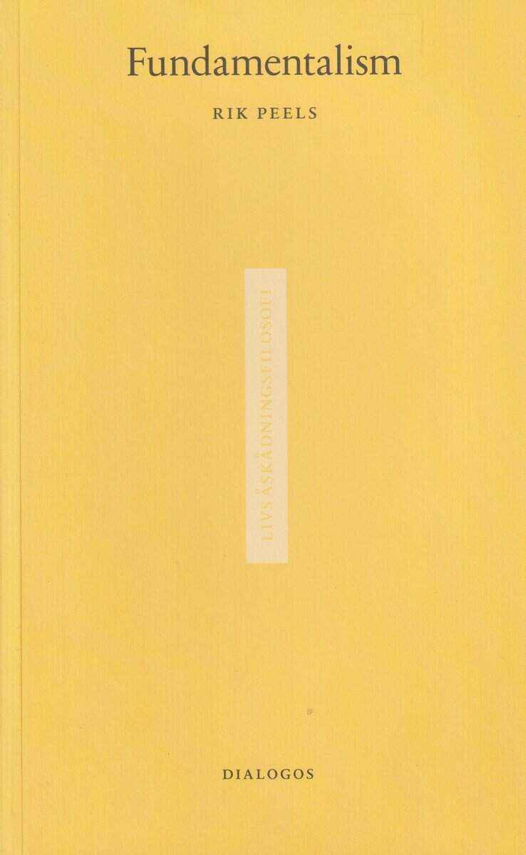 Rik Peels : Fundamentalism