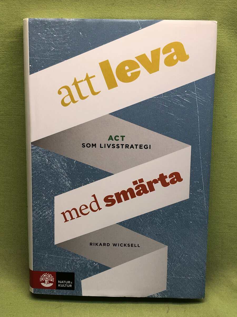 Rikard K. Wicksell : Att leva med smärta