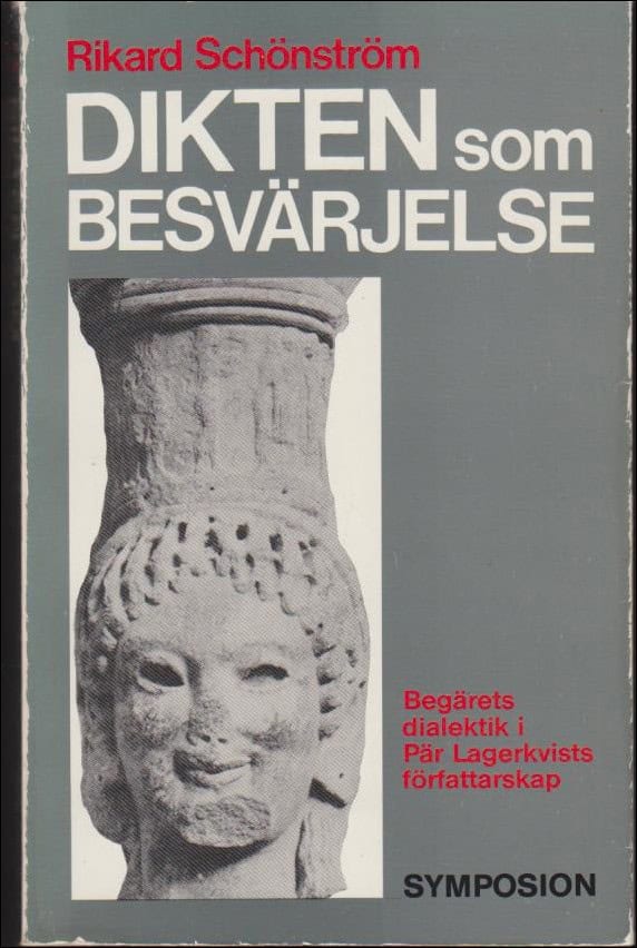 Rikard Schönström : Dikten som besvärjelse