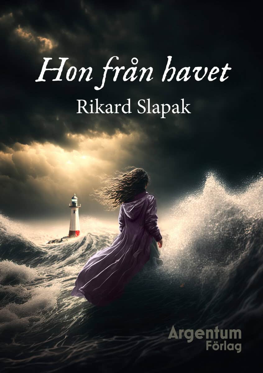 Rikard Slapak : Hon från havet