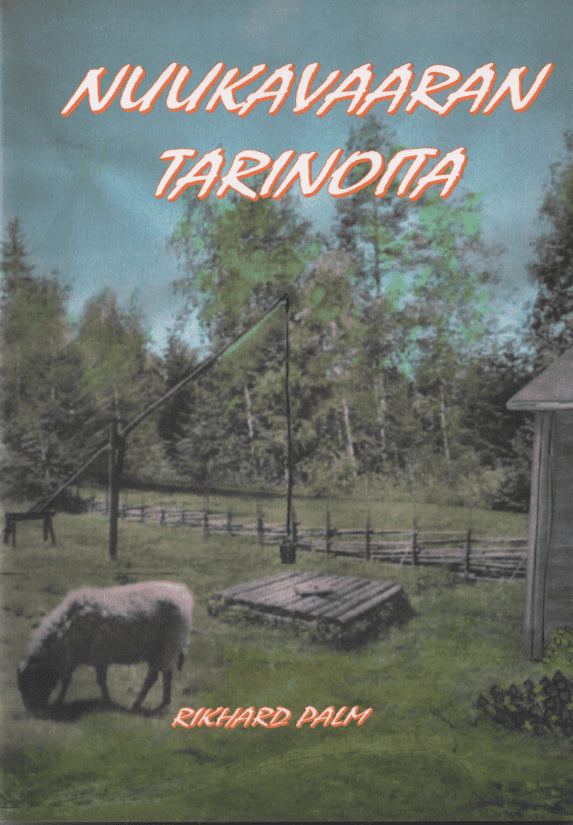 Rikhard Palm : Nuukavaaran Tarinoita