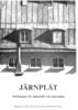 Riksantikvarieämbetet Myndighet : Järnplåt