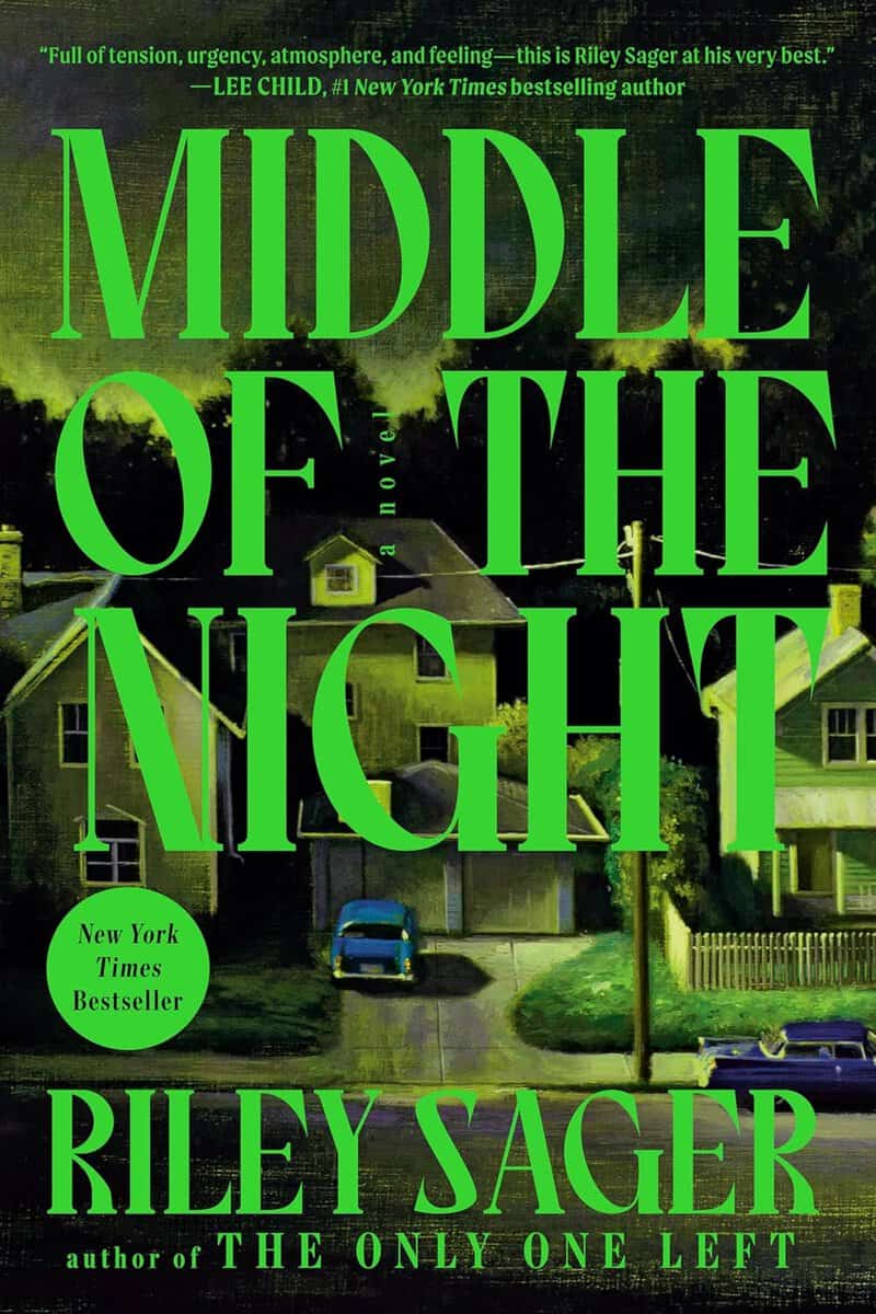 Riley Sager : Middle of the Night