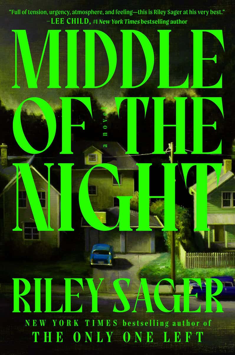 Riley Sager : Middle of the night