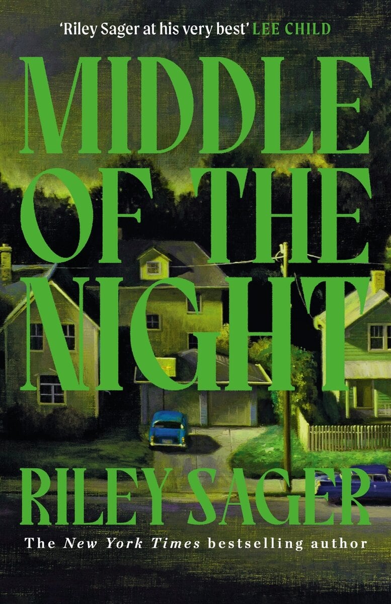 Riley Sager : Middle of the Night