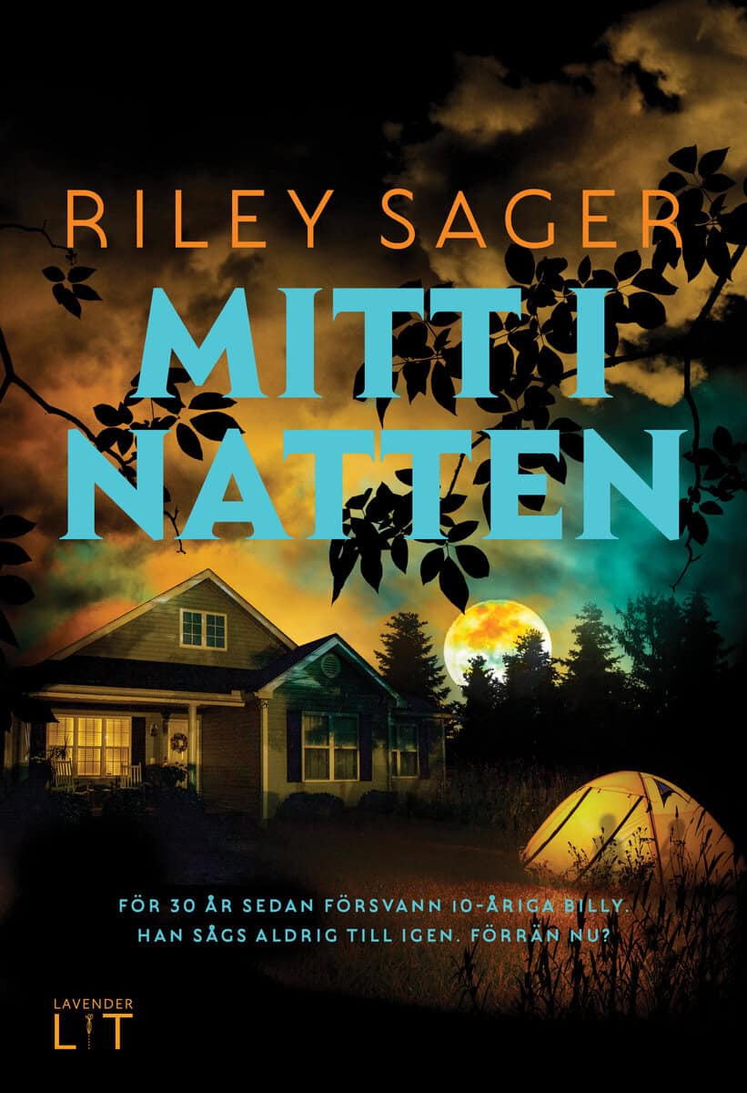 Riley Sager : Mitt i natten