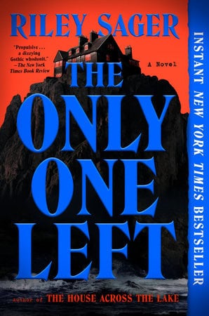 Riley Sager : The Only One Left