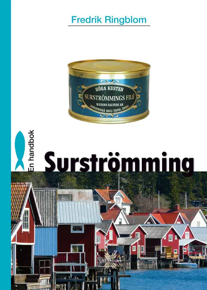 Ringblom, Fredrik ; Westerlund, Örjan : Surströmming : en handbok