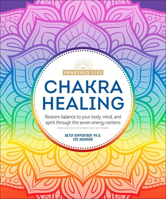 Rippentrop, Betsy ; Adamson, Eve : Chakra Healing