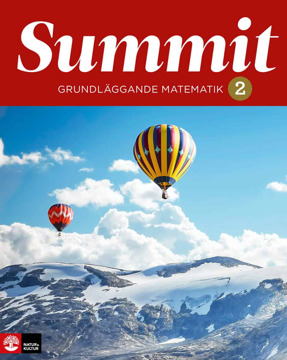 Ristamäki, Anita ; Angvik Hermanrud, Grete : Summit 2 Grundläggande matematik