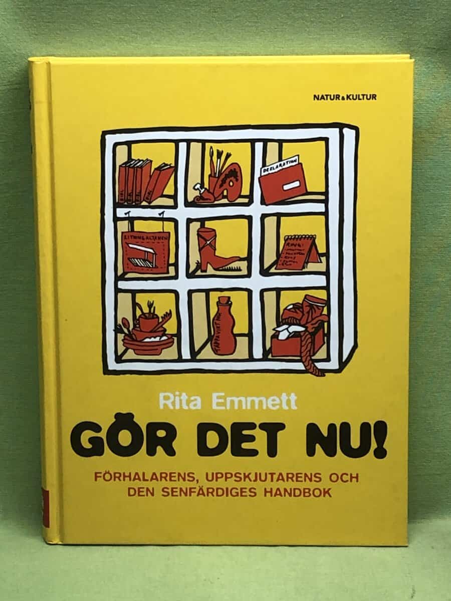 Rita Emmett : Gör det nu!