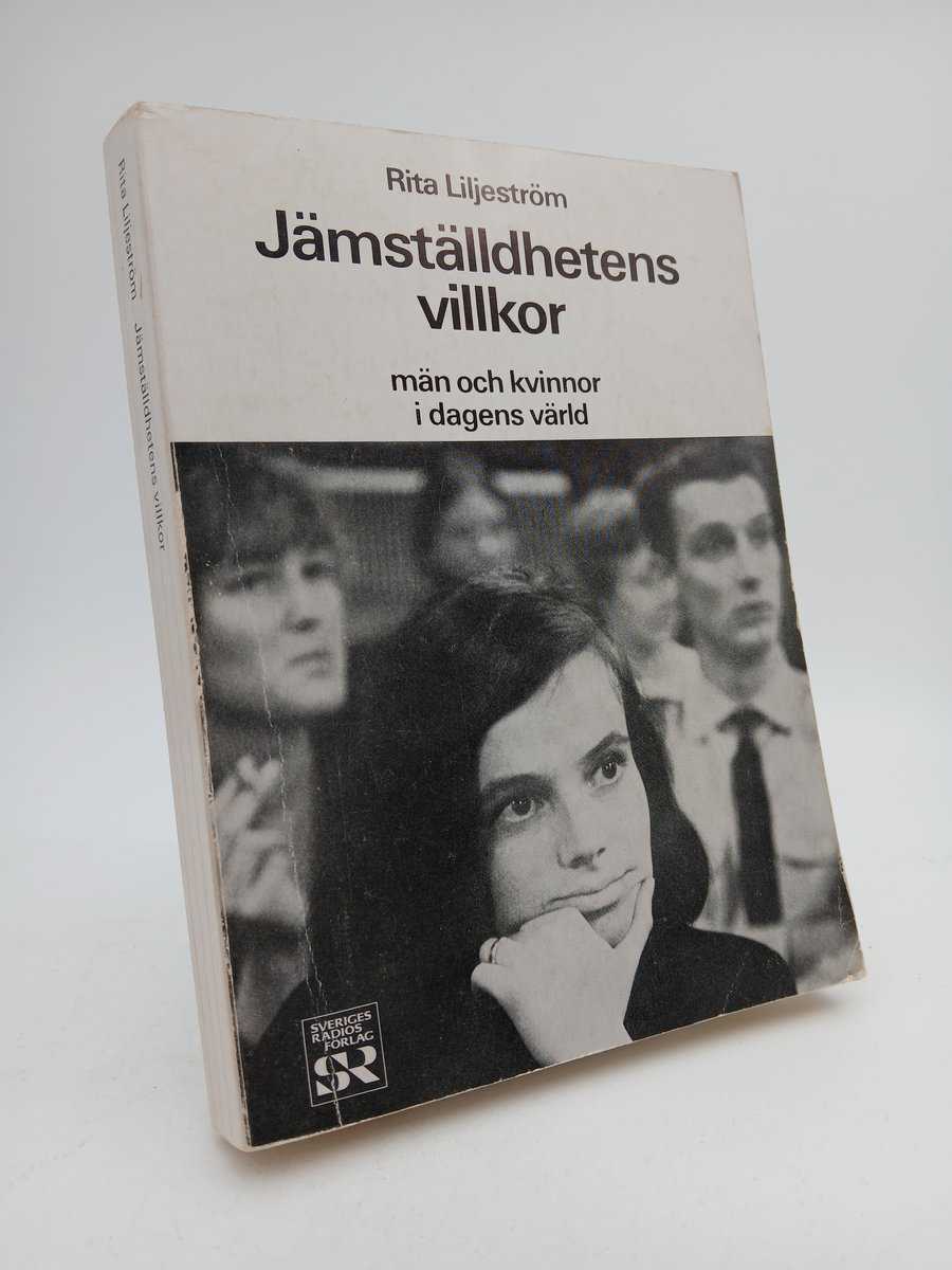 Rita Liljeström : Jämställdhetens villkor