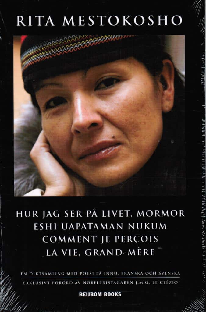 Rita Mestokosho : Hur jag ser på livet, mormor = Eshi uapataman nukum = Comment je percois la vie, grand-mère