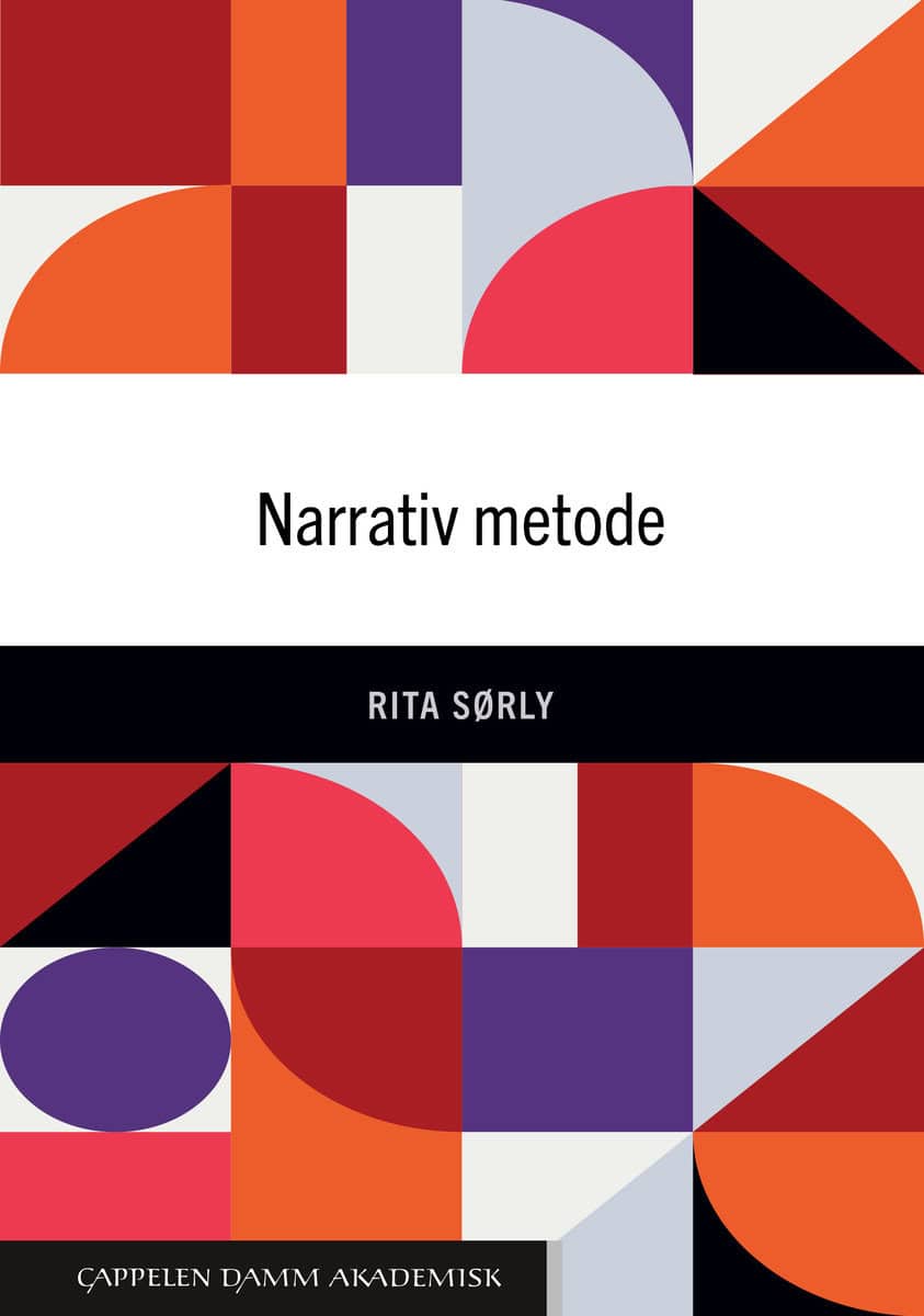 Rita Sørly : Narrativ metode