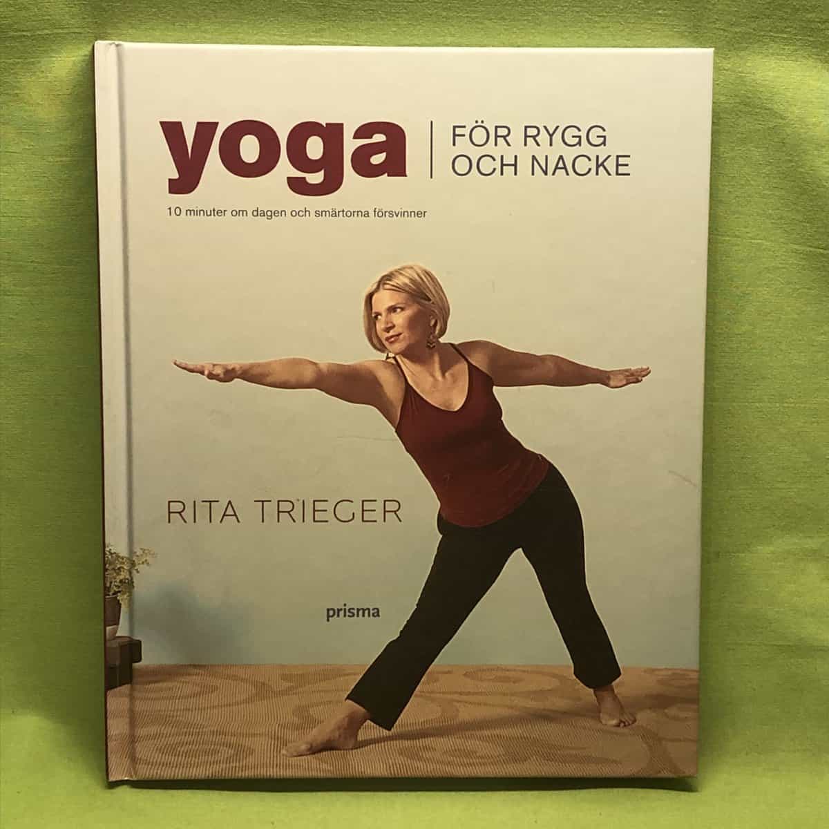 Rita Trieger : Yoga för rygg och nacke