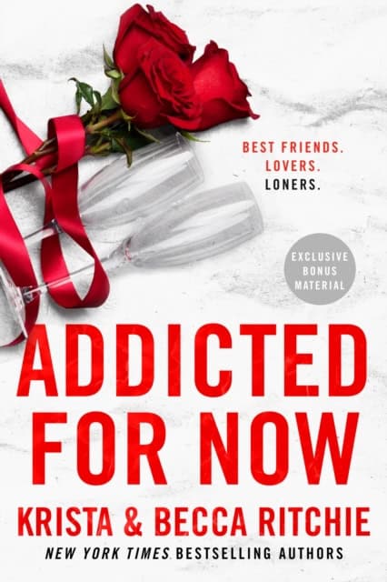 Ritchie, Krista ; Ritchie, Becca : Addicted For Now