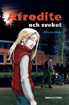 Ritta Jacobsson : Afrodite och sveket