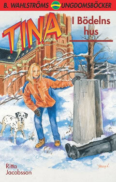 Ritta Jacobsson : Tina. I Bödelns hus