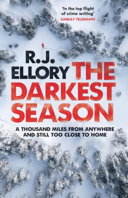 R.J. Ellory : The Darkest Season