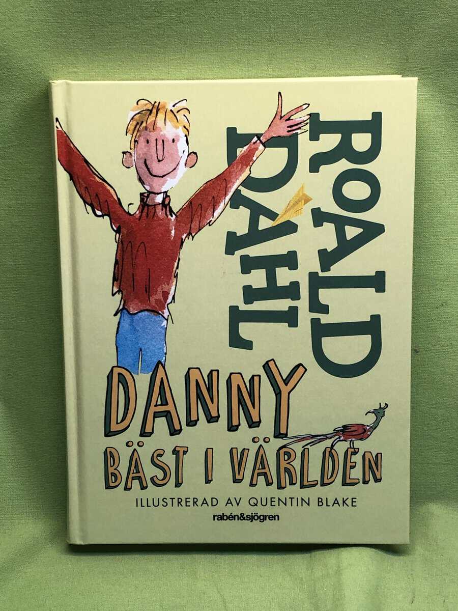 Roald Dahl : Danny bäst i världen