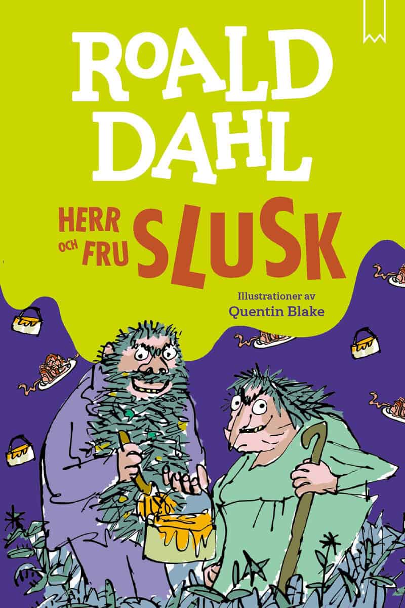 Roald Dahl : Herr och fru Slusk