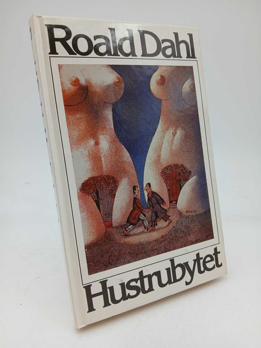 Roald Dahl : Hustrubytet