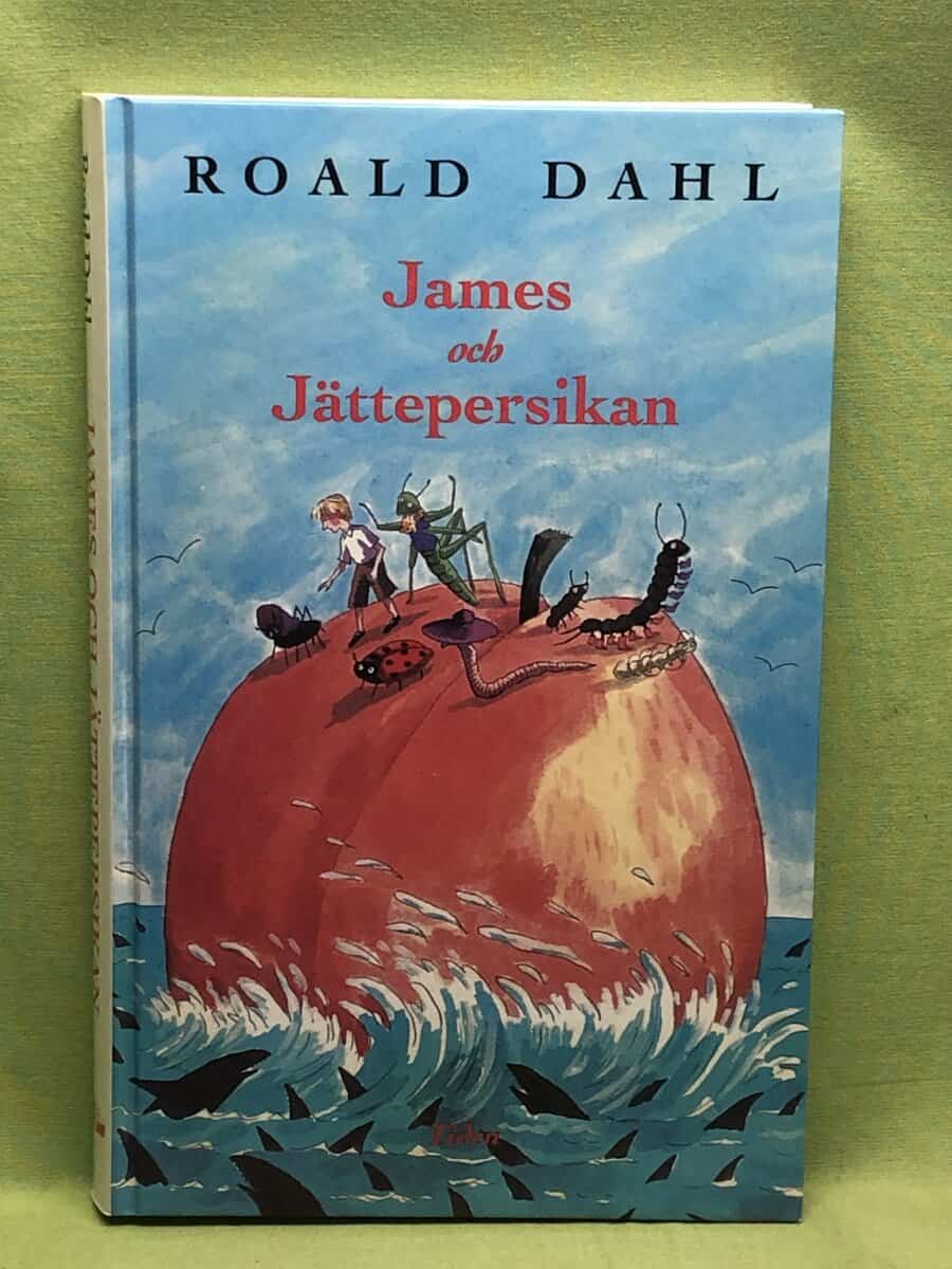 Roald Dahl : James och jättepersikan