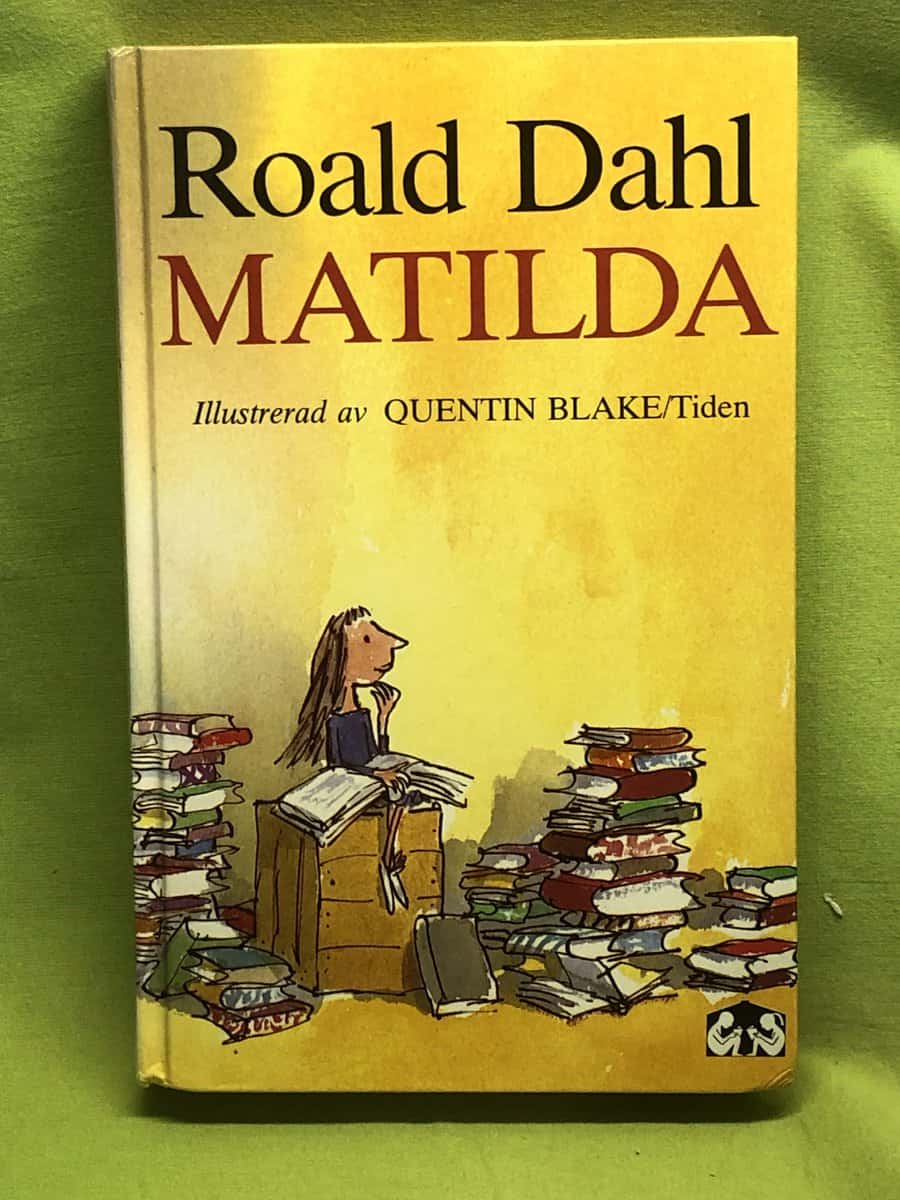 Roald. Dahl : Matilda