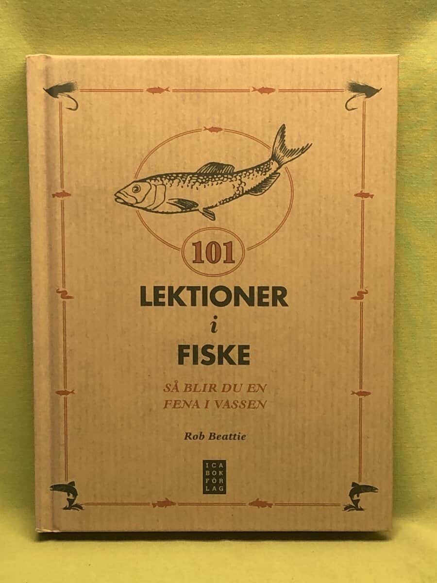 Rob Beattie : 101 lektioner i fiske