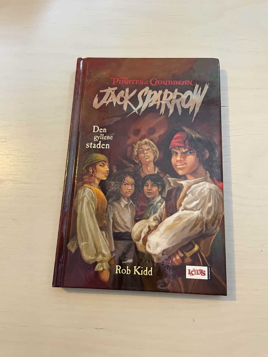 Rob Kidd : Jack Sparrow 7 - Den gyllene staden