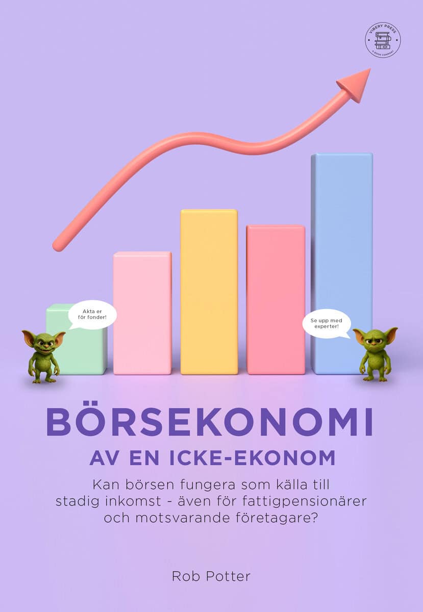 Rob Potter : Börsekonomi av en icke-ekonom