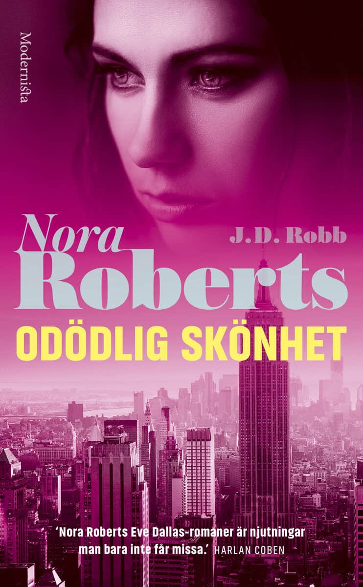 Robb, J. D. ; Roberts, Nora : Odödlig skönhet