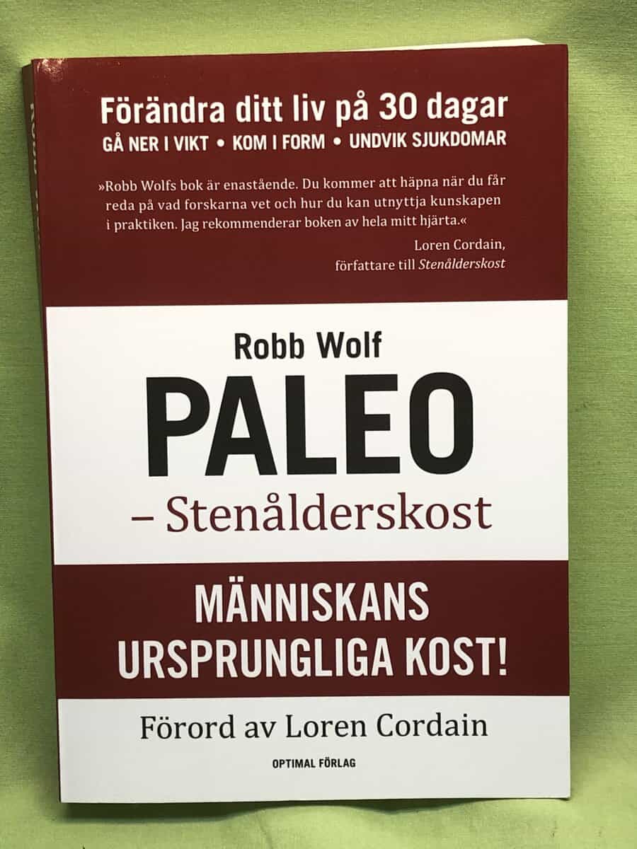 Robb Wolf : Paleo - stenålderskost