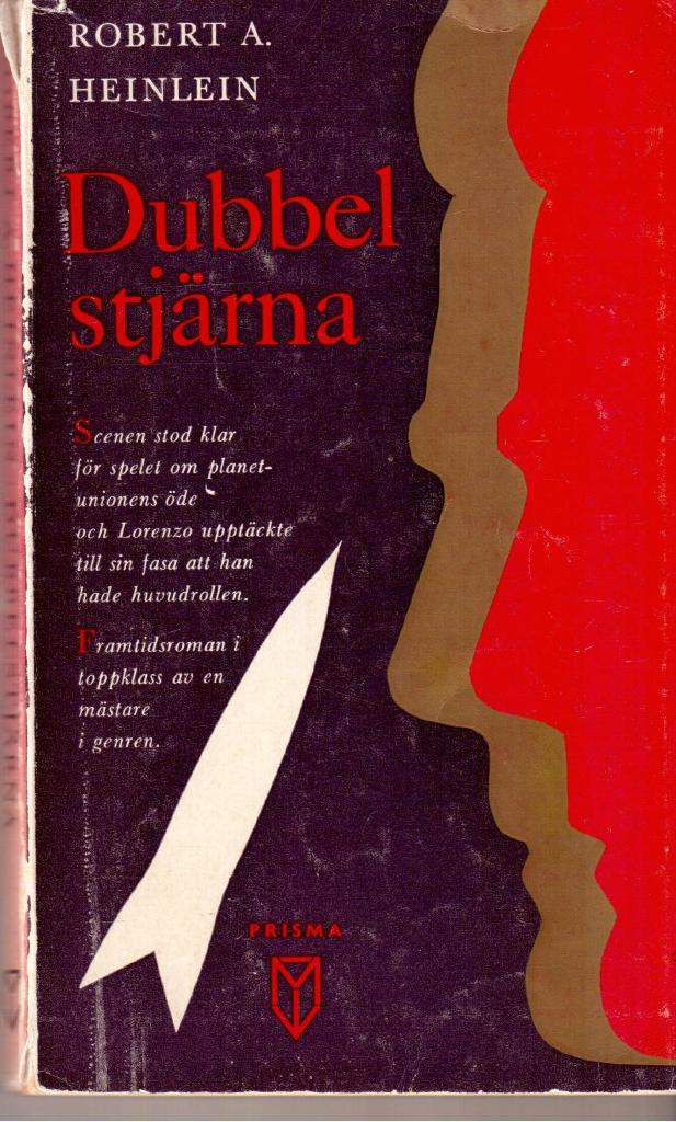 Robert A. Heinlein : Dubbelstjärnan