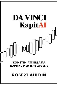 Robert Ahldin : Da Vinci & KapitAI