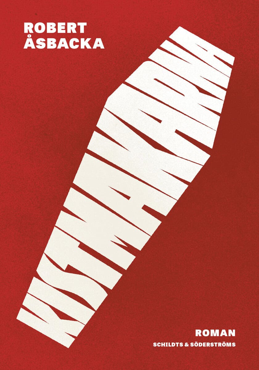 Robert Åsbacka : Kistmakarna