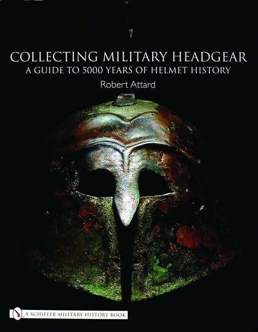 Robert Attard : Collecting Military Headgear: