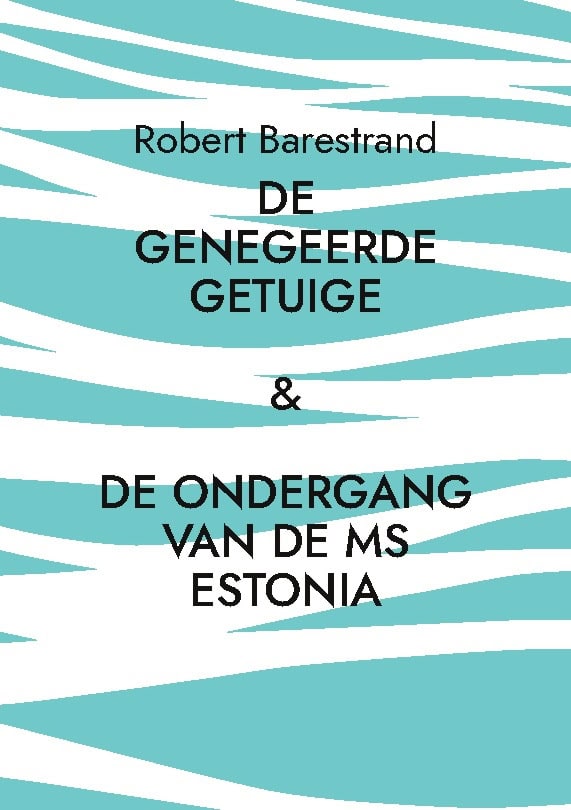 Robert Barestrand : De genegeerde getuige