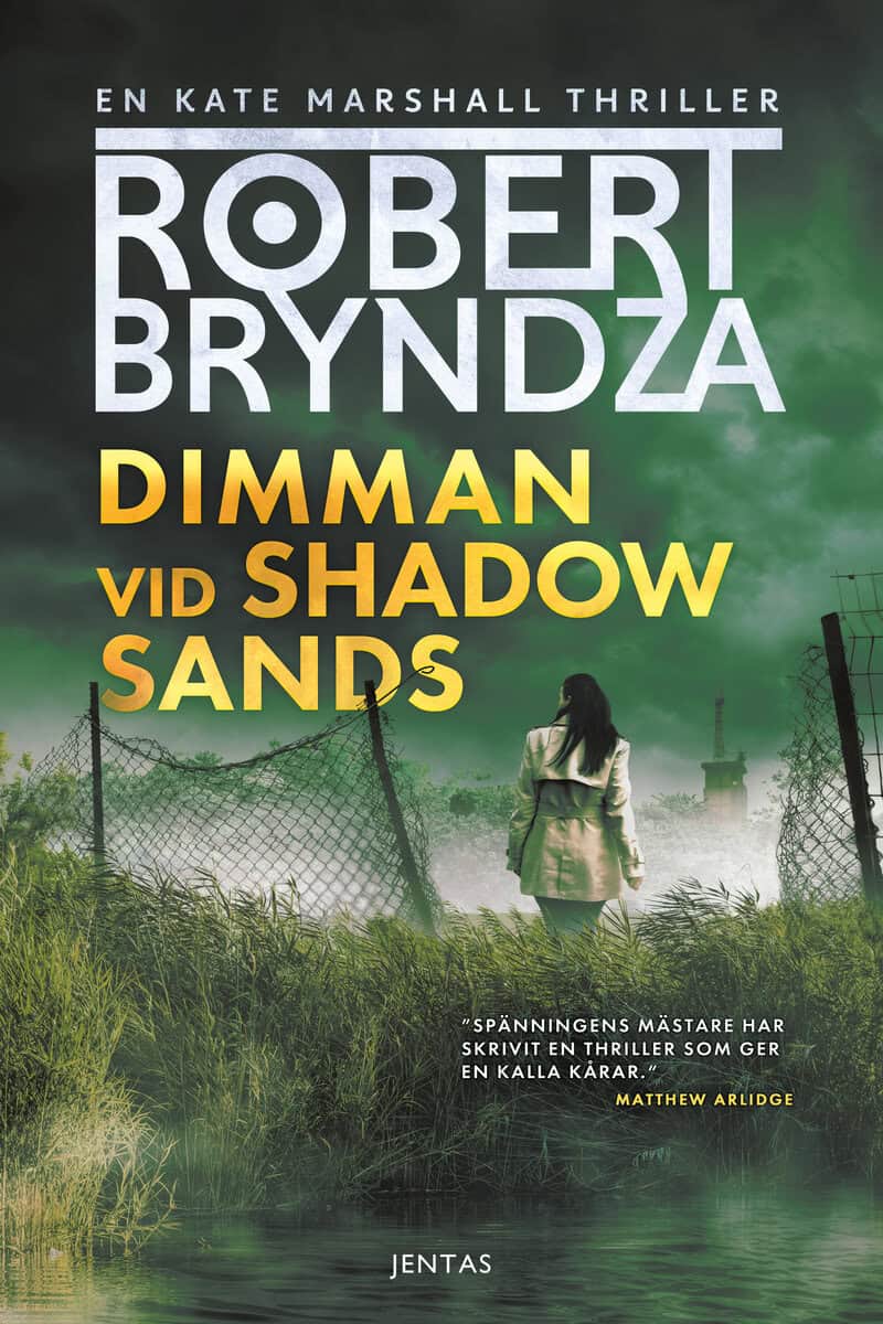 Robert Bryndza : Dimman vid Shadow Sands