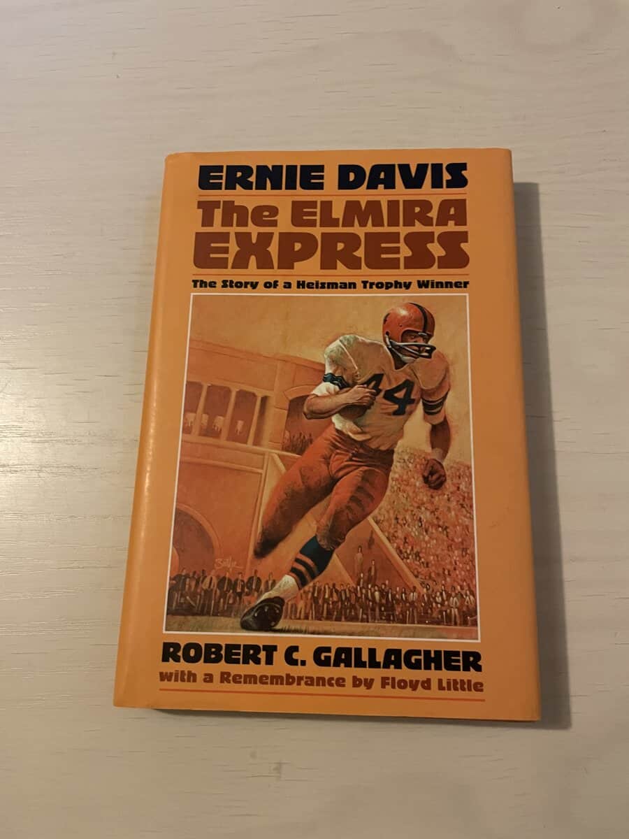 Robert C Gallagher : Ernie Davis - The Elmira Express - The Story of a Heizman Trophy Winner