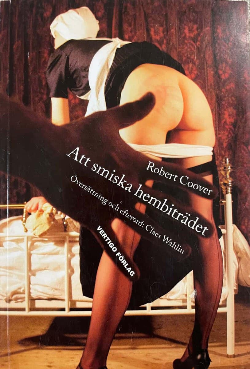 Robert Coover : Att smiska hembiträdet
