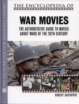 Robert Davenport : The encyclopedia of war movies