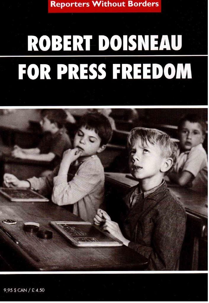 Robert Doisneau : For Press Freedom