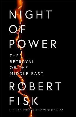 Robert Fisk : Night of Power