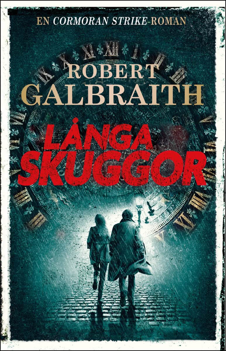 Robert Galbraith : Långa skuggor