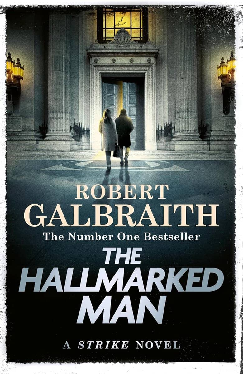 Robert Galbraith : The hallmarked man