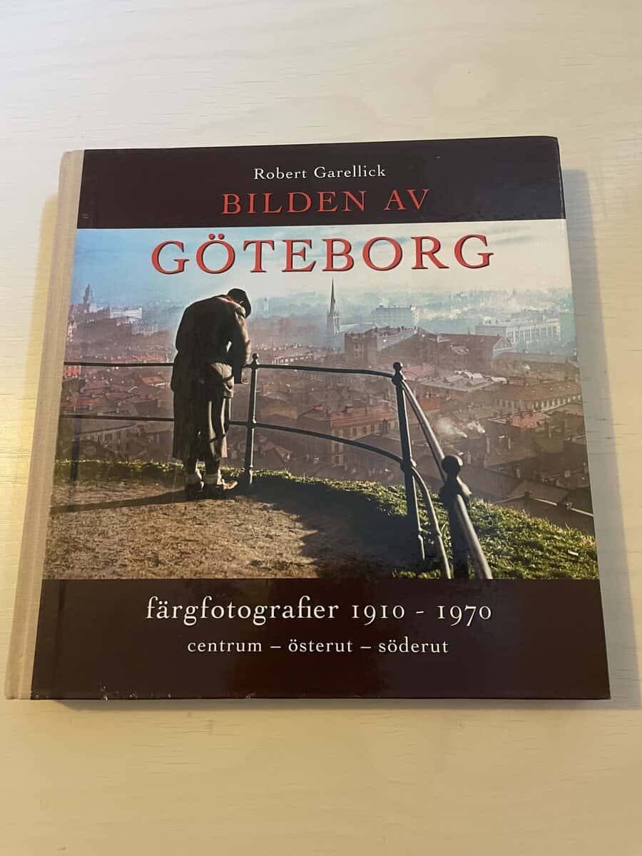 Robert Garellick : Bilden av Göteborg